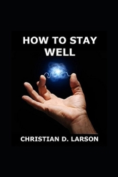 Paperback How to Stay Well illustrated Book