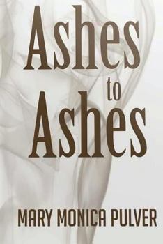 Ashes to Ashes (Peter Brichter, #3) - Book #3 of the Peter Brichter