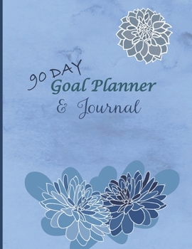 Paperback 90 Day Goal Planner & Journal: 90 Day Goal Planner, 90 Day Goal Journal, 90 Day Gratitude Journal, 90 Day Undated Planner, Goal Planner & Tracker, Bl Book