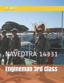 Paperback Engineman 3rd Class: Navedtra 14331 Book