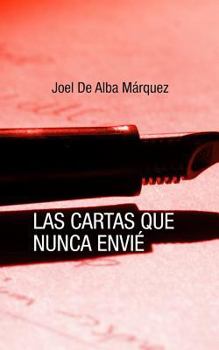 Paperback Las cartas que nunca envié [Spanish] Book