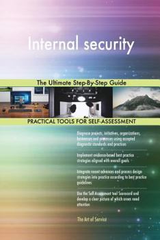 Paperback Internal Security the Ultimate Step-By-Step Guide Book
