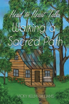 Paperback Head to Heart Talks - Walking a Sacred Path Book