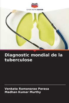 Paperback Diagnostic mondial de la tuberculose [French] Book