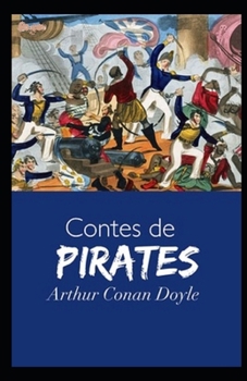 Paperback Contes de Pirates illustree [French] Book
