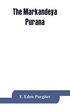 Paperback The Ma&#772;rkan&#803;d&#803;eya Pura&#772;n&#803;a Book