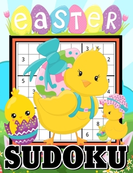 Paperback Easter Sudoku: Sudoku Puzzles Game Book with Solutions for Kids - One Puzzle Per Page - 3 Difficulty Levels Easy - Normal - Hard - La Book