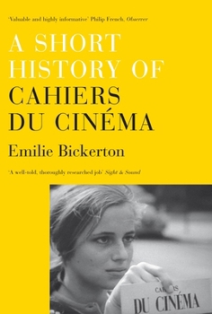 Paperback A Short History of Cahiers Du Cinema Book