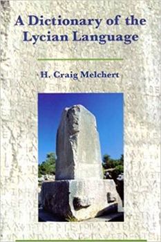 Paperback A Dictionary of the Lycian Language Book