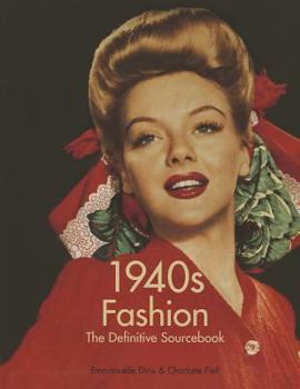 Paperback 1940's Fashion: The Definitive Sourcebook Book