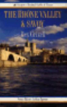 Paperback The Rhone Valley and Savoy Book