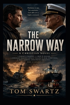 The Narrow Way: A Christian Novel (Christian Matters)