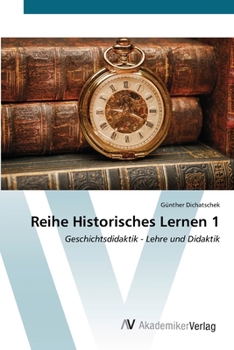 Paperback Reihe Historisches Lernen 1 [German] Book