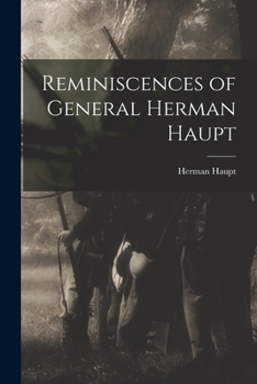 Paperback Reminiscences of General Herman Haupt Book