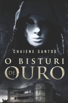 Paperback O Bisturi de Ouro [Portuguese] Book