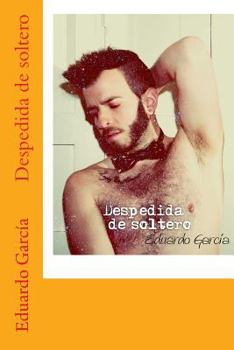 Paperback Despedida de soltero [Spanish] Book