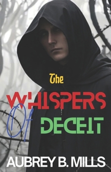 The Whispers Of Deceit: A Thriller