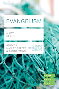 Paperback Evangelism (Lifebuilder Study Guides): A Way of Life Book
