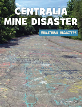 Library Binding Centralia Mine Disaster Book