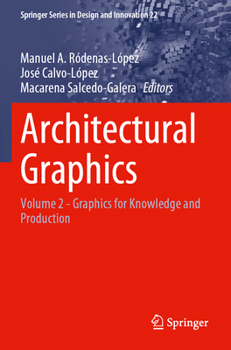 Paperback Architectural Graphics: Volume 2 - Graphics for Knowledge and Production Book