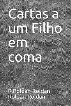 Paperback Cartas a Um Filho Em Coma [Portuguese] Book