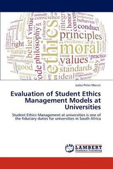 Paperback Evaluation of Student Ethics Management Models at Universities Book