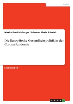 Paperback Die Europäische Gesundheitspolitik in der Corona-Pandemie [German] Book