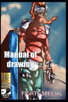 Paperback Special fight drawing manual Book