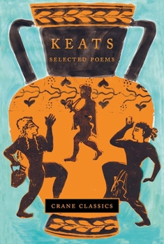 Hardcover Keats: Selected Poems Book