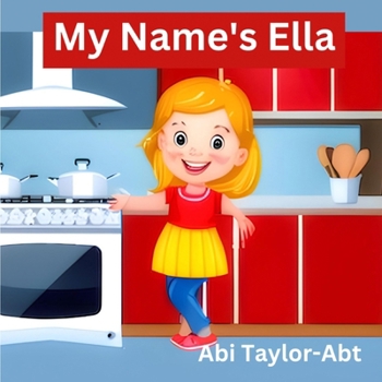 My Name's Ella (This is Us)