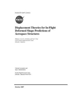 Paperback Displacement Theories for In-Flight Deformed Shape Predictions of Aerospace Structures Book