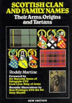 Paperback Scottish Clan and Family Names: Their Arms, Origins and Tartans Book