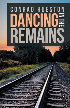Paperback Dancing in the Remains Book