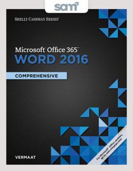 Product Bundle Bundle: Shelly Cashman Series Microsoft Office 365 & Word 2016: Comprehensive, Loose-Leaf Version + Sam 365 & 2016 Assessments, Trainings, and Project Book