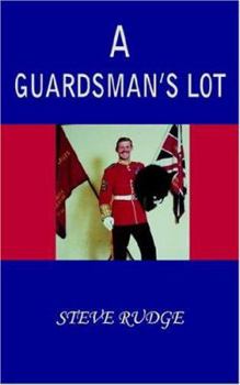 Paperback A Guardsman's Lot Book