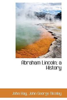 Paperback Abraham Lincoln; A History Book