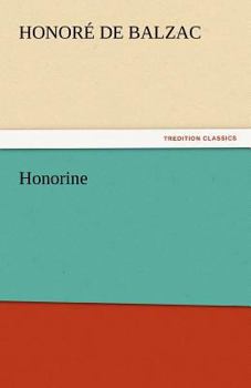 Honorine - Book #19 of the La Comédie Humaine