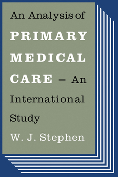 Paperback An Analysis of Primary Medical Care: An International Study Book