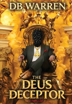 Hardcover The Deus Deceptor Book
