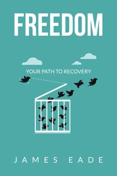 Paperback Freedom: Your Path to Recovery Book