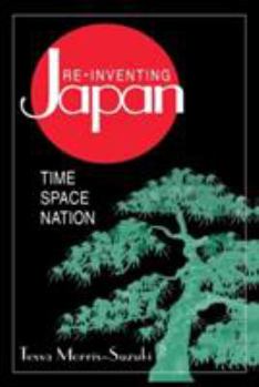 Paperback Re-inventing Japan: Nation, Culture, Identity Book