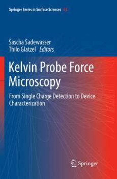 Paperback Kelvin Probe Force Microscopy: From Single Charge Detection to Device Characterization Book