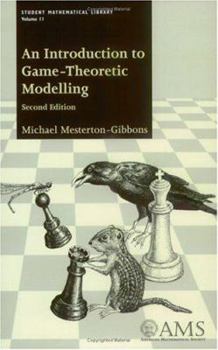 Paperback An Introduction to Game-Theoretic Modelling Book