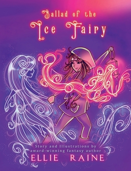 Hardcover Ballad of the Ice Fairy Book