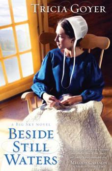 Beside Still Waters - Book #1 of the Big Sky