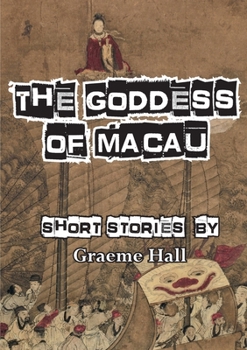 Paperback The Goddess of Macau Book