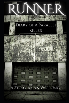 Paperback Runner: Diary of A Parallel Killer Book