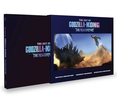 Hardcover The Art of Godzilla X Kong: The New Empire Book