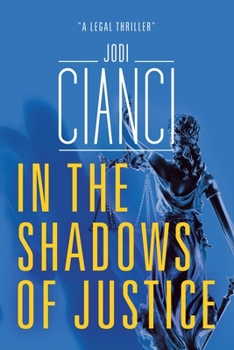 Paperback In the Shadows of Justice Book