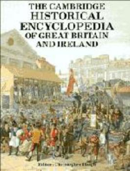 Hardcover The Cambridge Historical Encyclopedia of Great Britain and Ireland Book